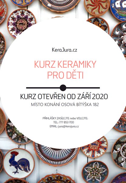 KeraJura.cz - kurz keramiky v Osové Bítýšce